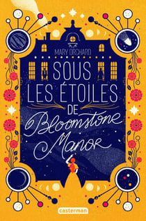 Sous les etoiles de Bloomstone Manor