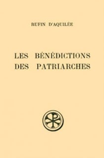 Les bénédictions des patriarches