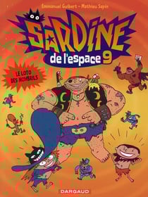 Sardine de l'espace Tome 9 : le loto des nombrils
