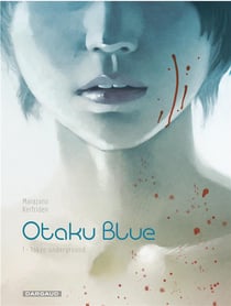 Otaku blue Tome 1 - Tokyo underground