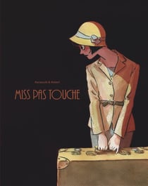 Miss pas touche : Intégrale Tomes 1 à 4