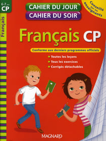 Cahiers du jour/ soir - français - cp (édition 2010)