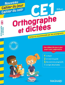 Cahier du jour / cahier du soir : orthographe et dictée - CE1