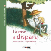 La rose a disparu
