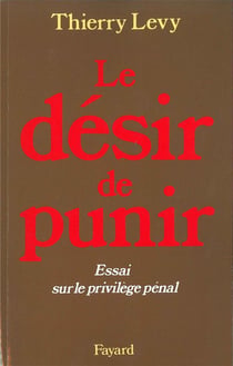 Le Désir de punir