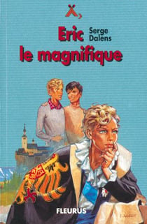 Le prince Eric Tome 5 : Eric le magnifique