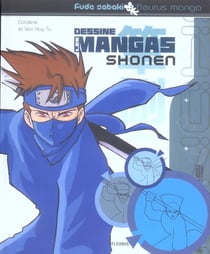 Dessine les mangas t.3 - shonen