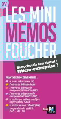 Les mini mémos Foucher : micro-entreprise revision - quel statut pour mon entreprise ?