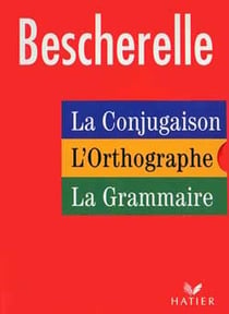 Bescherelle - étui - la conjugaison, l'orthographe, la grammaire