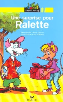 Une surprise pour ralette