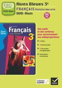 Rives bleues - français - histoire des arts - 3e - dvd-rom (édition 2012)