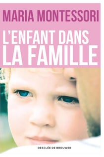 L'enfant dans la famille