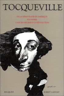 De la democratie en amerique - tocqueville
