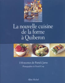 La nouvelle cuisine de la forme a quiberon
