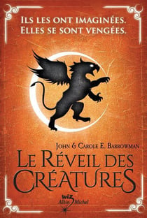 Le réveil des créatures Tome 1
