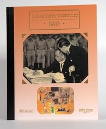 Les années-mémoire 1945