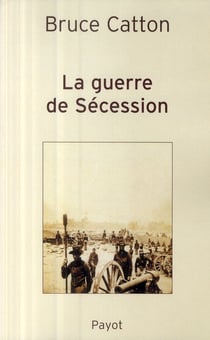 La guerre de sécession