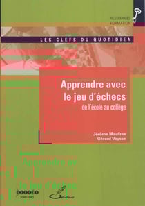 Apprendre avec le jeu d'echecs de l'ecole au college