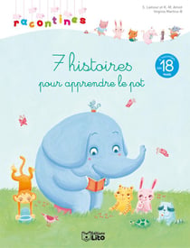 7 histoires pour apprendre le pot