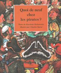 Quoi de neuf chez les pirates ?