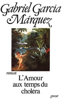 L'amour aux temps du choléra