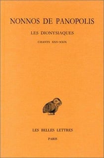 Dionysiaques Tome 9 - chapitres 25-29