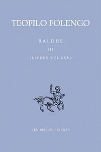 Baldus Tome 3 - livres XVI-XXV