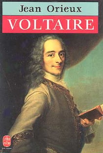 Voltaire ou la royaute de l'esprit