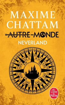 Autre-Monde Tome 6 : Neverland