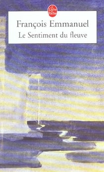 Le sentiment du fleuve