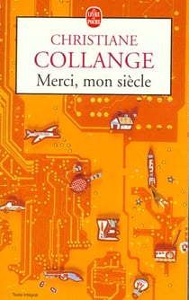 Merci, mon siecle