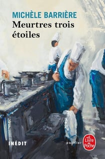 Meurtres trois étoiles (La Saga des Savoisy, Tome 9)