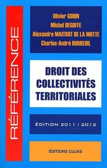 Droit des collectivités territoriales (édition 2011/2012)