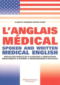 L'anglais médical - spoken and written medical english (2e édition)