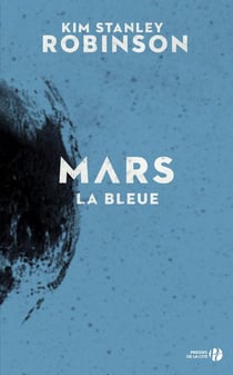 Mars Tome 3 : Mars la bleue