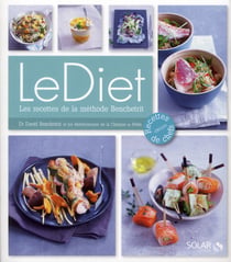 Le diet, les recettes de la methode benchetrit