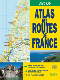 Atlas des routes de France (édition 2017/2018)