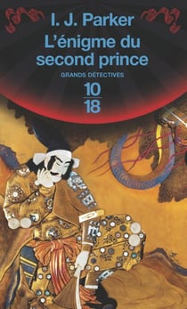 Une Enquete De Sugawara Akitada Vol5 Enigme Du Second Prince