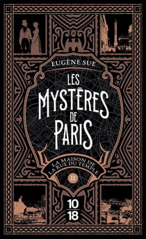 Les mystères de Paris Tome 2 : La maison de la rue du Temple