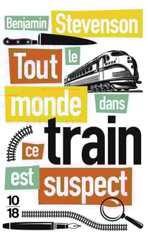 Tout le monde dans ce train est suspect