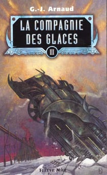 La compagnie des glaces t.3