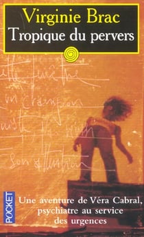 Tropique du pervers