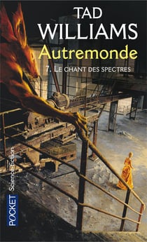 Autremonde Tome 7 - le chant des spectres