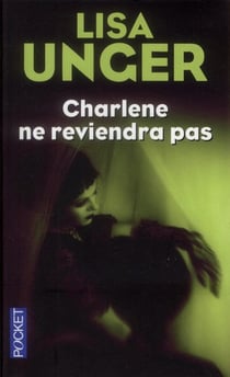 Charlene ne reviendra pas