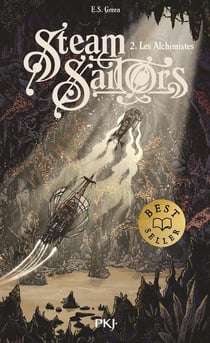 Steam Sailors Tome 2 : Les Alchimistes