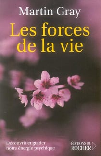 Les forces de la vie