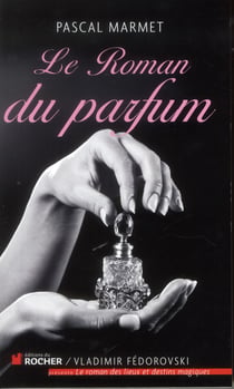 Le roman du parfum