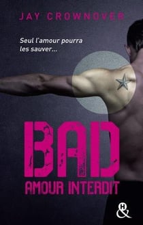 Bad - amour interdit
