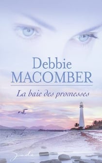 La baie des promesses