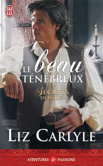 Secrets dévoilés Tome 1 - le beau ténébreux